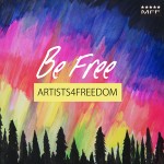 Be Free by Artists4Freedom